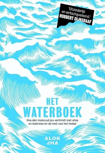 Imagen de archivo de Het waterboek : het fascinerende verhaal van onze meest alledaagse vloeistof a la venta por Buchpark