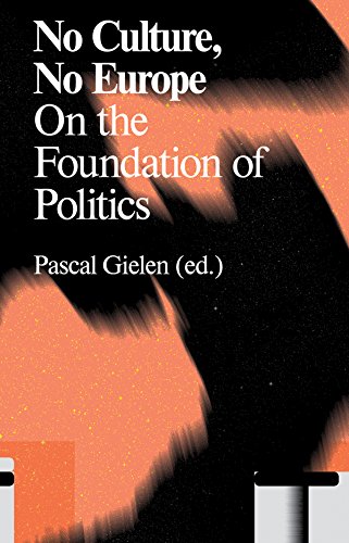 Beispielbild fr No Culture, No Europe: On the Foundation of Politics zum Verkauf von Midtown Scholar Bookstore