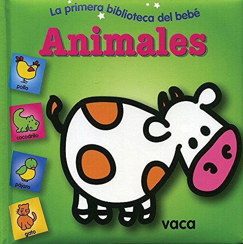 Stock image for PRIMERA BIBLIOTECA DEL BEBE ANIMALES for sale by ThriftBooks-Dallas
