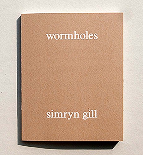 9789492321374: Simryn Gill: Wormholes