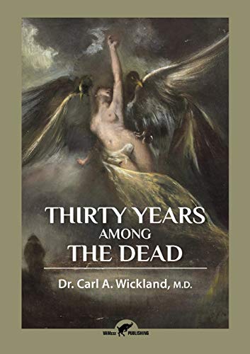 Imagen de archivo de Thirty Years Among the Dead a la venta por GreatBookPrices