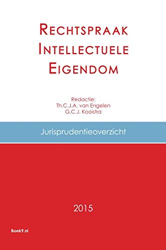 Stock image for Rechtspraak Intellectuele Eigendom: 2015 for sale by Revaluation Books