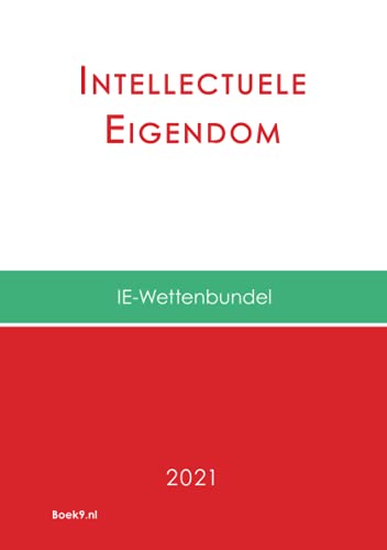 Stock image for Wettenbundel Intellectuele Eigendom: 2021 (Dutch Edition) for sale by GF Books, Inc.