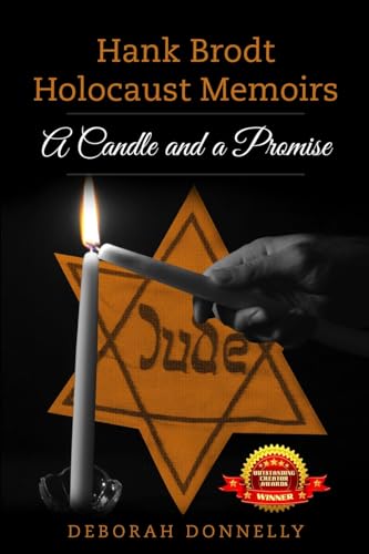 Stock image for Hank Brodt Holocaust Memoirs: A Candle and a Promise for sale by ThriftBooks-Dallas