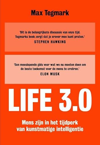 Stock image for Life 3.0: mens zijn in het tijdperk van kunstmatige intelligentie for sale by WorldofBooks