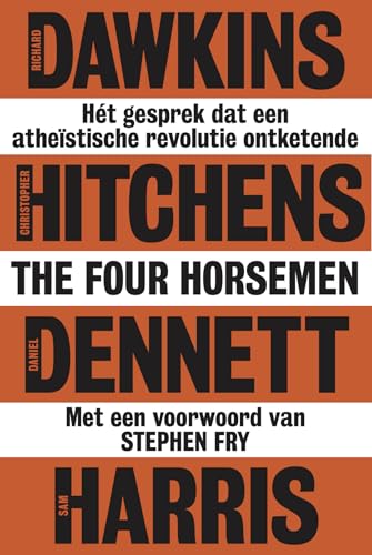 Beispielbild fr The four horsemen: ht gesprek dat een athestische revolutie ontketende zum Verkauf von Revaluation Books