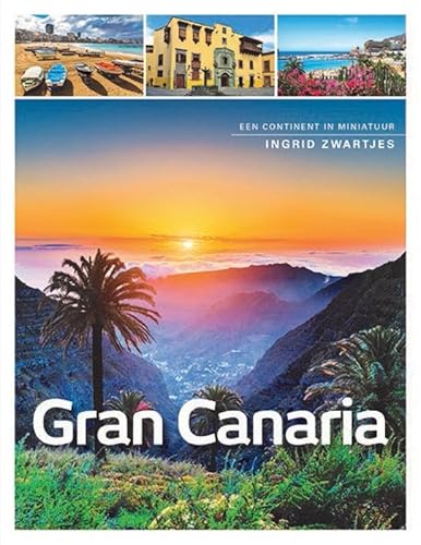 Stock image for Gran Canaria: een continent in miniatuur (PassePartout reisgidsen) for sale by medimops