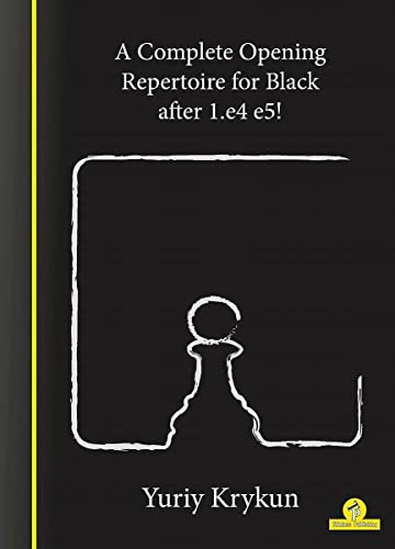 9789492510846: A Complete Opening Repertoire for Black After 1.e4 E5!