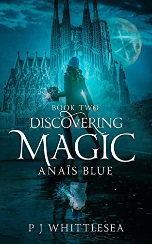 Stock image for Discovering Magic: Ana  s Blue Book Two: 2 for sale by WorldofBooks