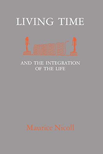 Stock image for Living Time: and the Integration of the Life for sale by GreatBookPrices