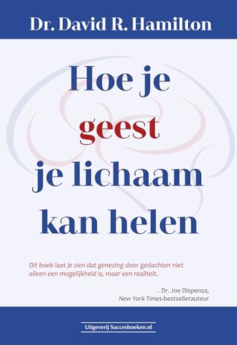 Stock image for Hoe je geest je lichaam kan helen for sale by Revaluation Books