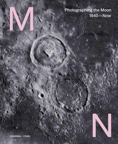 Stock image for Moon: Photographing the Moon 1840-Now for sale by PlumCircle