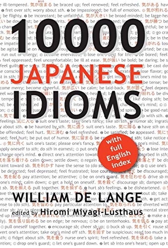 Stock image for 10000 Japanese Idioms for sale by Lucky's Textbooks