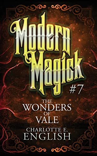 Stock image for The Wonders of Vale: Modern Magick, 7 for sale by GF Books, Inc.