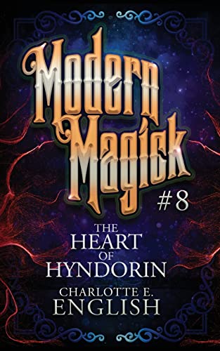 Stock image for The Heart of Hyndorin: Modern Magick, 8 for sale by GF Books, Inc.