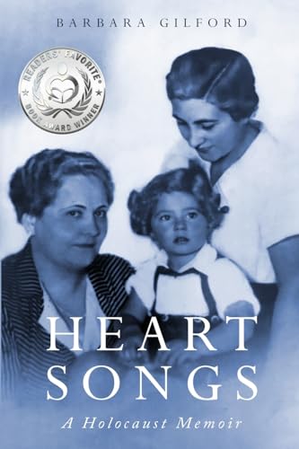 Stock image for Heart Songs: A Holocaust Memoir (Holocaust Survivor True Stories WWII) for sale by New Legacy Books