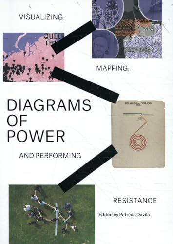 9789493148031: Diagrams of Power: Visualizing, Mapping and Performing Resistance
