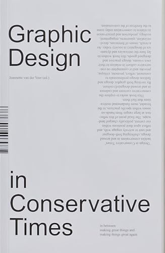 Imagen de archivo de Design in Conservative Times Format: Paperback a la venta por INDOO