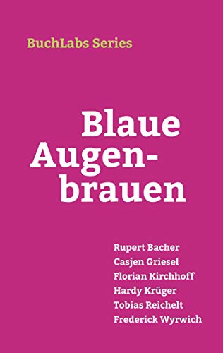 Stock image for Blaue Augenbrauen -Language: german for sale by GreatBookPrices