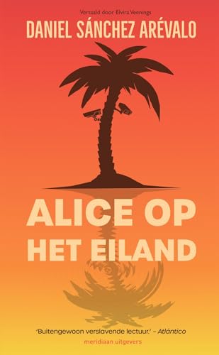 Imagen de archivo de Alice op het eiland: roman a la venta por medimops