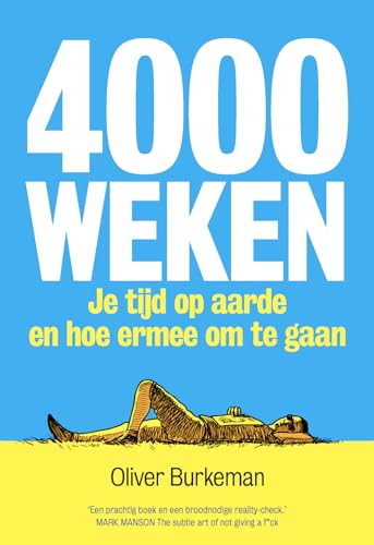 Beispielbild fr 4000 weken: Je tijd op aarde en hoe ermee om te gaan zum Verkauf von medimops