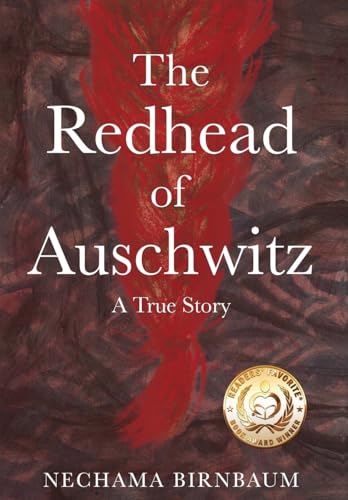 

The Redhead of Auschwitz: A True Story (Hardback or Cased Book)