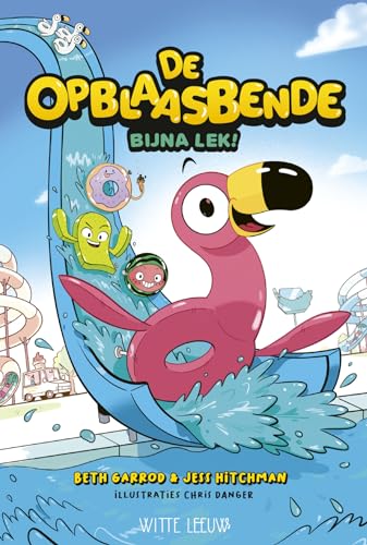 Beispielbild fr Bijna lek!: Spetterende graphic novel over opblaasfiguren (De opblaasbende) zum Verkauf von Buchpark