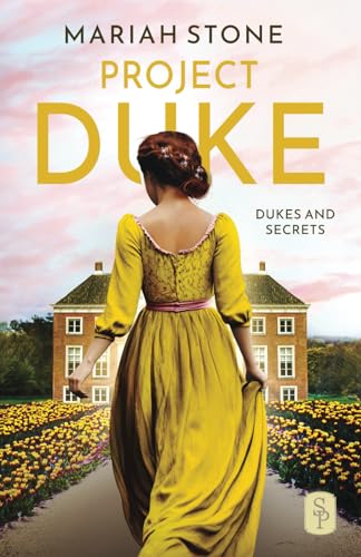 Stock image for Project Duke: A rake/bluestocking, marriage of convenience, opposites attract regency historical romance with Enola Holmes vibes (Dukes and Secrets) for sale by HPB Inc.