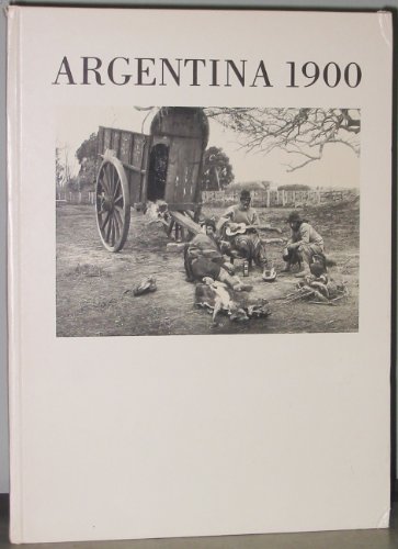 Argentina, 1900 (text in Spanish)