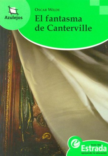 El Fantasma de Canterville (Spanish Edition) (9789500110334) by Oscar Wilde