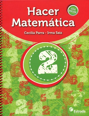 Imagen de archivo de hacer matematica 2 cecilia parra irma saiz estrada 2015 Ed. 2013 a la venta por LibreriaElcosteo