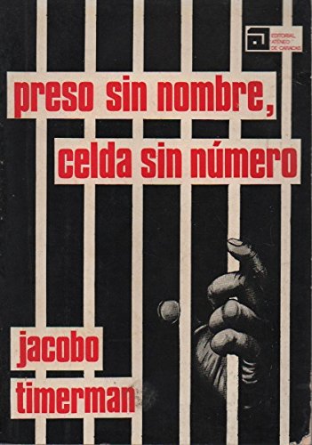 9789500201384: Preso sin nombre, celda sin numero/ Prisoner Without a Name, Cell Without a Number (Spanish Edition)