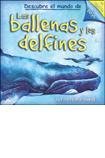 Beispielbild fr Descubre el mundo de las ballenas y los delfines / Discover the World of Whales and Dolphins zum Verkauf von medimops