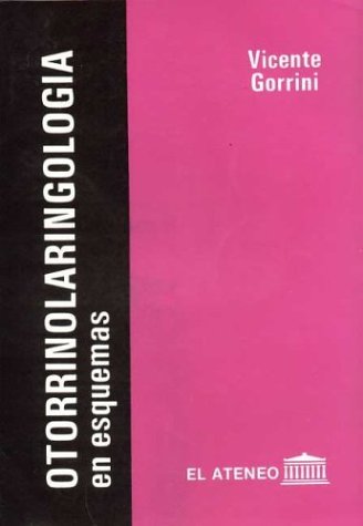 9789500202749: Otorrinolaringologia En Esquemas