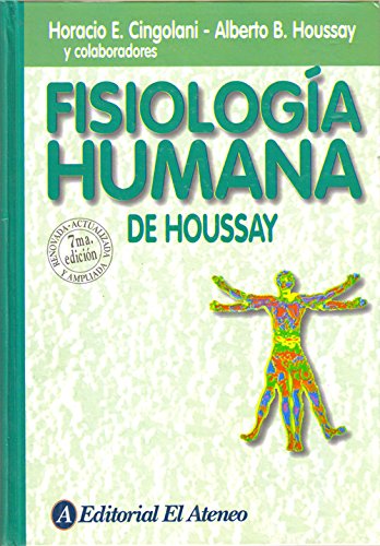 Imagen de archivo de Fisiologia Humana De Houssay 7 Edicion - Cingolani/houssay a la venta por Libros del Mundo