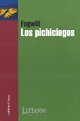 Stock image for Los pichiciegos / The pichiciegos (Spanish Edition) for sale by HPB-Ruby