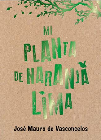 Stock image for Mi Planta De Naranja-lima, De Vasconcelos, Jos  Mauro De. Editorial Ateneo, Tapa Blanda En Espa ol, 2020 for sale by Juanpebooks