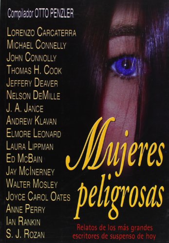 Imagen de archivo de Mujeres Peligrosas Relatos De Los Mas Grandes Escritore - P a la venta por Juanpebooks