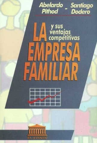 Beispielbild fr La Empresa Familiar (Spanish Edition) zum Verkauf von Iridium_Books