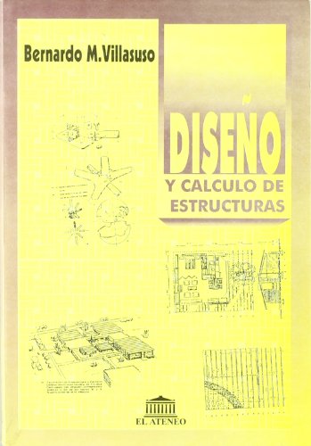 Beispielbild fr Diseno y Calculo de Estructuras (Spanish Edition) zum Verkauf von Iridium_Books