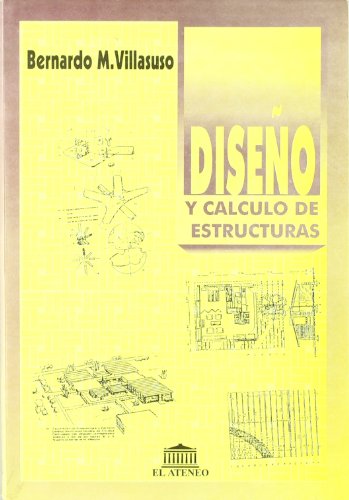 9789500252850: Diseo Y Calculo De Estructuras