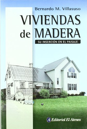 Beispielbild fr VIVIENDAS DE MADERA-SU INSERCION EN EL PAISAJE zum Verkauf von La Casa de los Libros