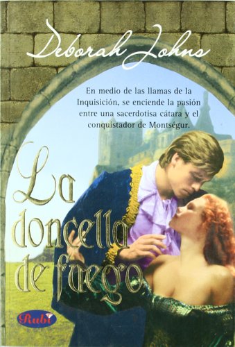 Beispielbild fr La Doncella De Fuego/ Maiden Of Fire (Spanish Edition) zum Verkauf von HPB-Diamond