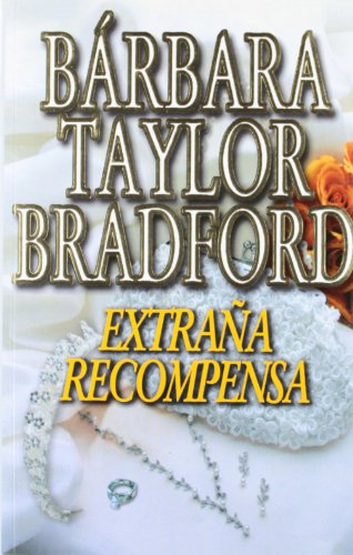 Stock image for Extrana Recompensa/ Just Rewards (SpaBradford, Barbara Taylor for sale by Iridium_Books