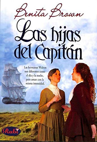 Hijas Del Capitan, Las - Benita Brown
