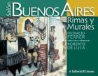 9789500259163: Salon Buenos Aires / Buenos Aires Room: Rimas Y Murales / Rhymes and Murals