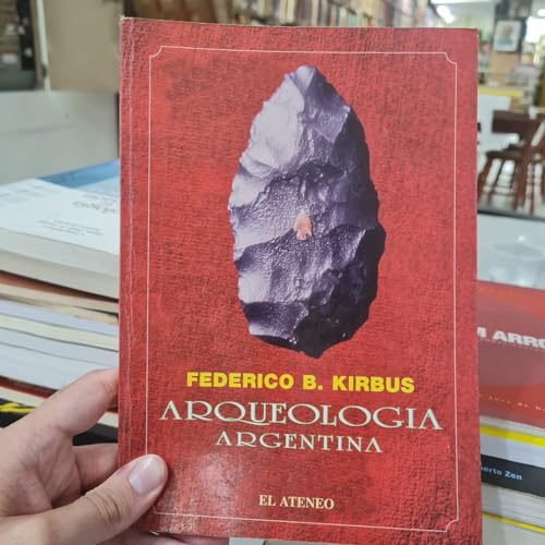Beispielbild fr Arqueologia Argentina (Spanish Edition) zum Verkauf von Zubal-Books, Since 1961