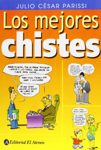 Beispielbild fr Los mejores chistes / The Best Jokes (Spanish Edition) zum Verkauf von ThriftBooks-Dallas