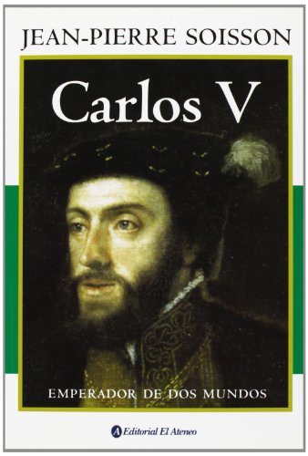 Beispielbild fr Carlos V/ Charles Quint: Emperador De Dos Mundos / Emperor of Two Worlds zum Verkauf von AwesomeBooks