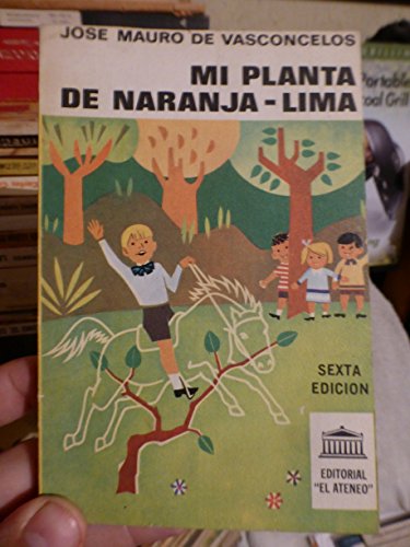 9789500283595: Mi Planta de Naranja-Lima